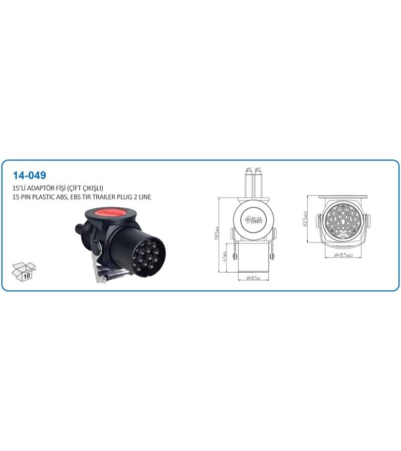 ADAPTOR FISI CIFT CIKISLI 15LI